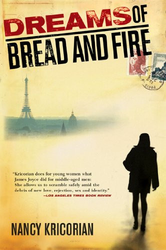 Dreams of Bread and Fire by Nancy Kricorian, 9780802141231