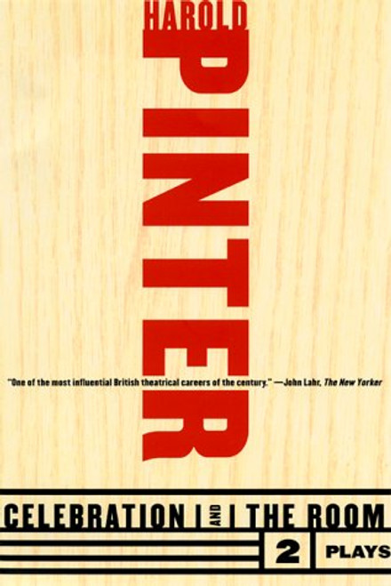 Celebration and The Room (Two Plays) by Harold Pinter, 9780802137081