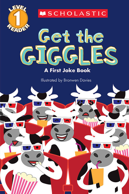 Get the Giggles: A First Joke Book (Scholastic Reader, Level 1) by Scholastic, Bronwen Davies, 9780545540872