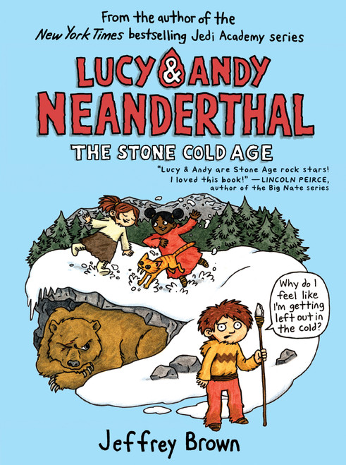 Lucy & Andy Neanderthal: The Stone Cold Age - 9780525643982 by Jeffrey Brown, 9780525643982
