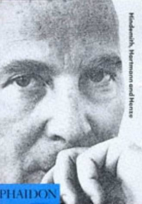 Hindemith, Hartmann and Henze by Guy Rickards, 9780714831749