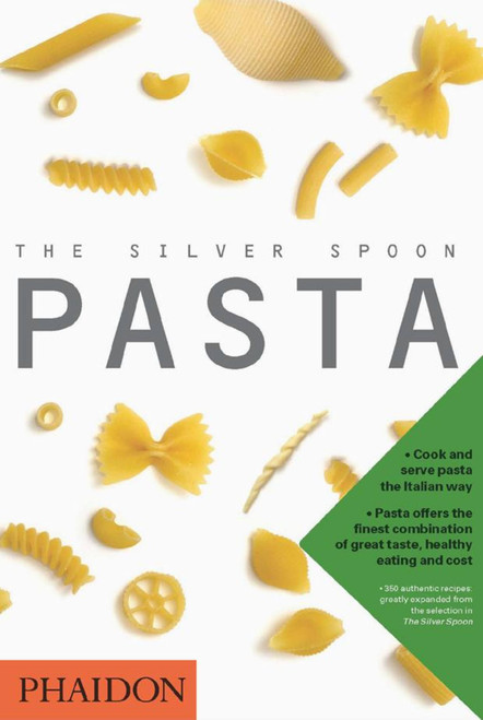 The Silver Spoon (Pasta) by Mary Consonni, Edward Park, 9780714857268