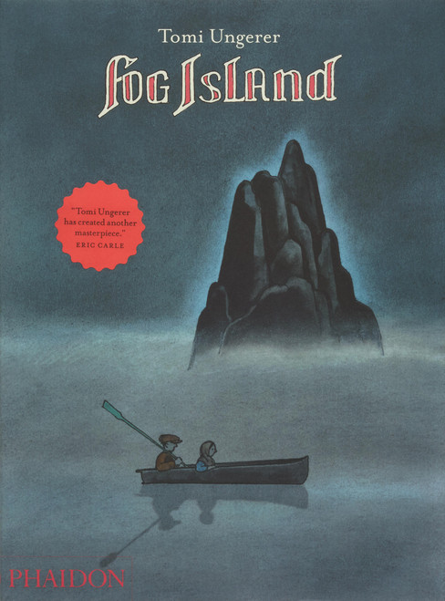 Fog Island by Tomi Ungerer, 9780714865355