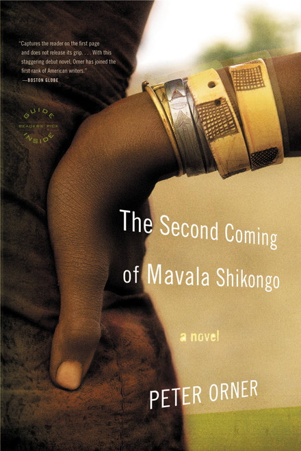 The Second Coming of Mavala Shikongo (A Novel) by Peter Orner, 9780316066334
