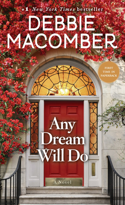 Any Dream Will Do (A Novel) - 9780399181214 by Debbie Macomber, 9780399181214