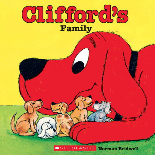Clifford's Family (Classic Storybook) by Norman Bridwell, Norman Bridwell, 9780545215855