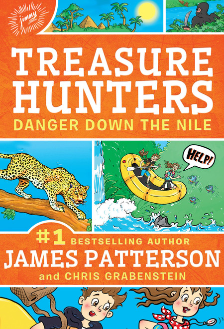 Treasure Hunters: Danger Down the Nile - 9780316515108 by James Patterson, Chris Grabenstein, Juliana Neufeld, 9780316515108