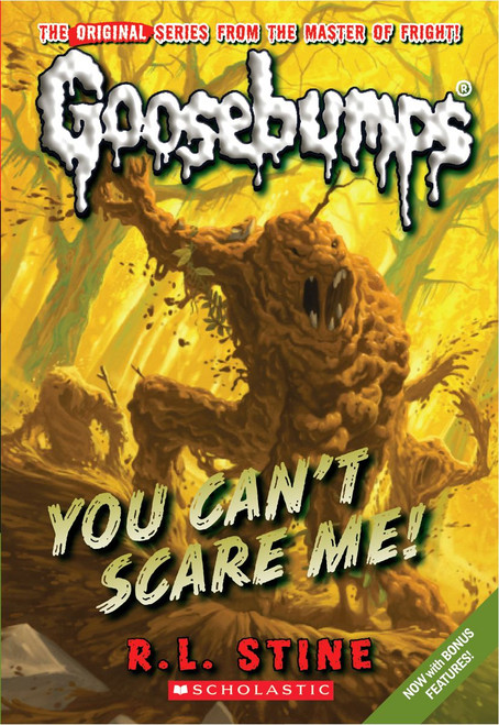 You Can't Scare Me! (Classic Goosebumps #17) by R. L. Stine, 9780545177962
