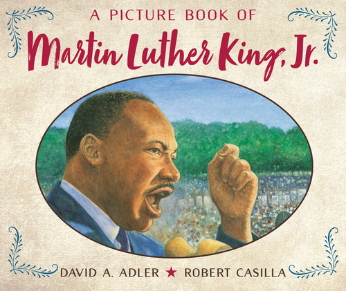 A Picture Book of Martin Luther King, Jr. by David A. Adler, Robert Casilla, 9780823408474