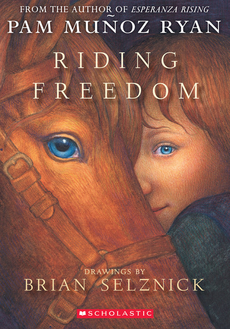 Riding Freedom by Pam Muñoz Ryan, Brian Selznick, 9780439087964