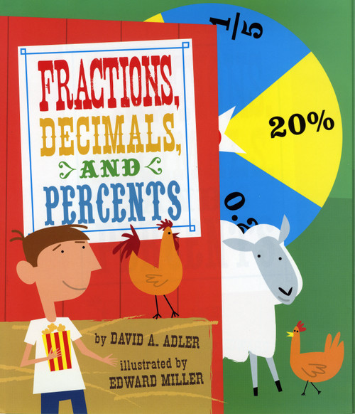 Fractions, Decimals, and Percents - 9780823423545 by David A. Adler, Edward Miller, 9780823423545