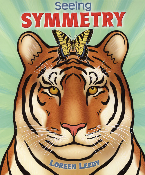 Seeing Symmetry - 9780823427628 by Loreen Leedy, 9780823427628