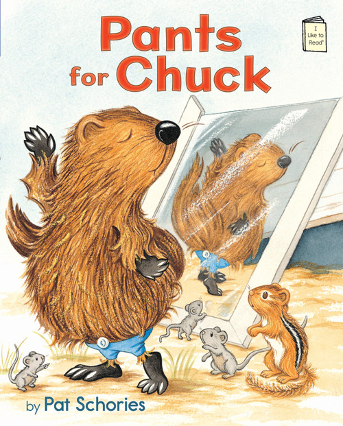 Pants for Chuck by Pat Schories, 9780823434442