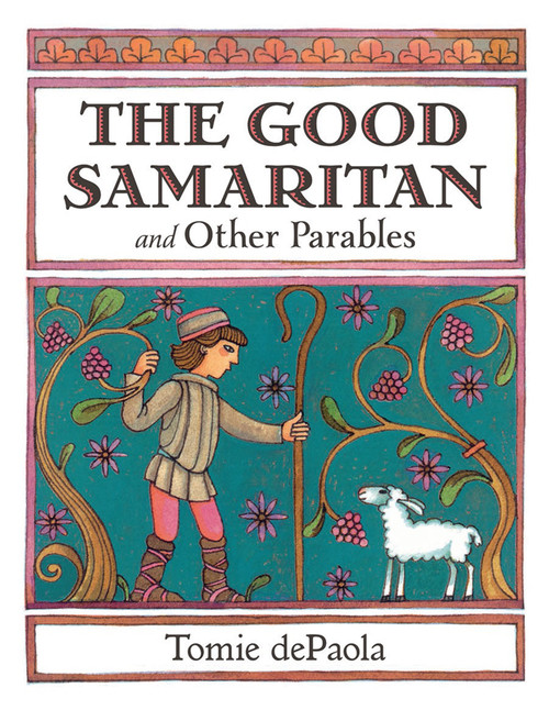 The Good Samaritan and Other Parables (Gift Edition) by Tomie dePaola, 9780823438884