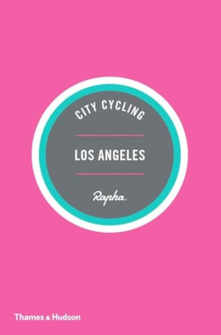 City Cycling USA: Los Angeles by Kelton Wright, 9780500293089