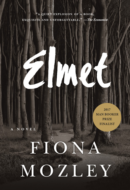 Elmet by Fiona Mozley, 9781616208424
