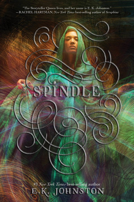 Spindle - 9781484776186 by E. K. Johnston, 9781484776186