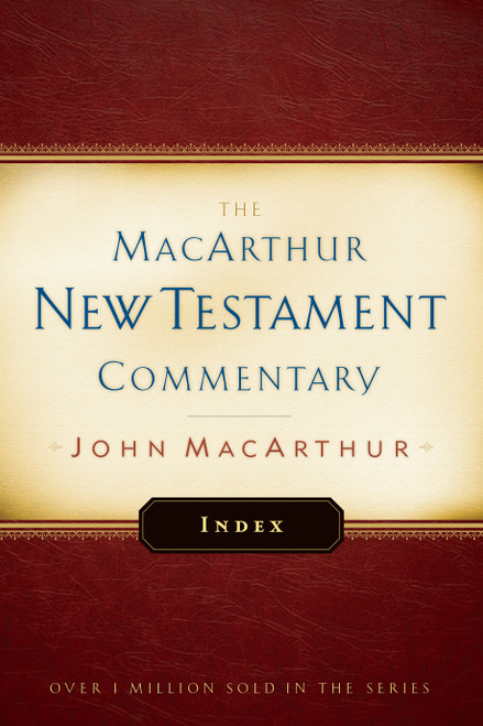 MacArthur New Testament Commentary Index by John MacArthur, 9780802414618
