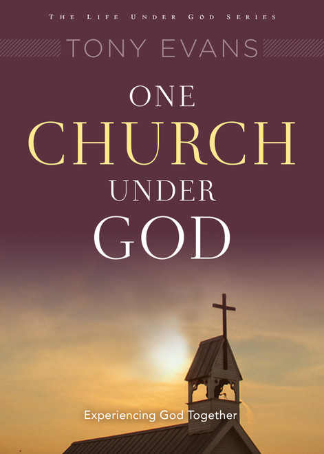 One Church Under God (His Rule Over Your Ministry) by Tony Evans, 9780802411877