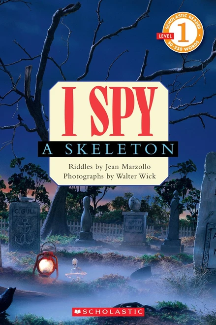 I Spy a Skeleton (Scholastic Reader, Level 1) by Jean Marzollo, Walter Wick, 9780545175395
