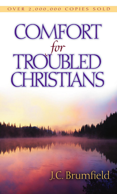 Comfort for Troubled Christians by J C Brumfield, 9780802414045