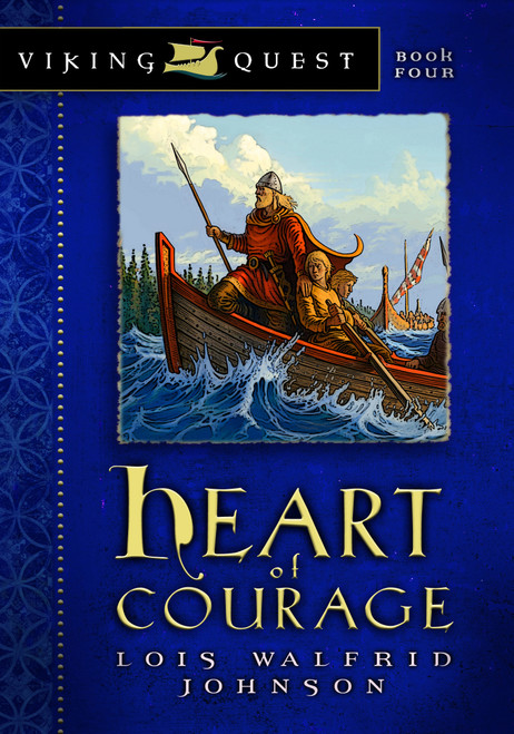 Heart of Courage by Lois Walfrid Johnson, 9780802431158