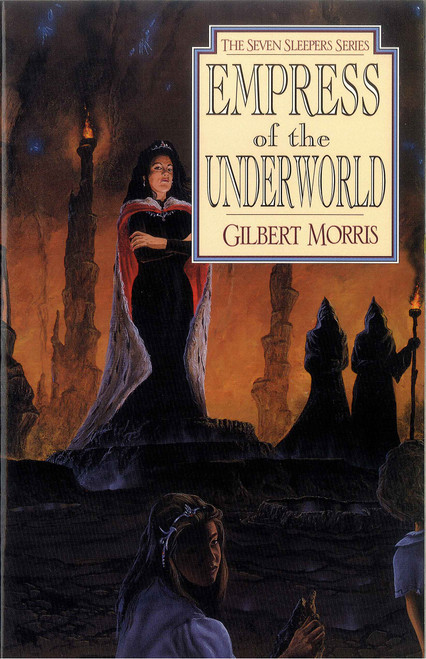 Empress of the Underworld by Gilbert Morris, 9780802436863