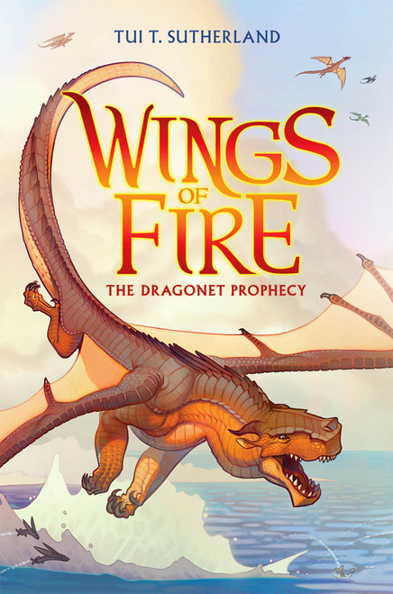 The Dragonet Prophecy (Wings of Fire #1) by Tui T. Sutherland, 9780545349185
