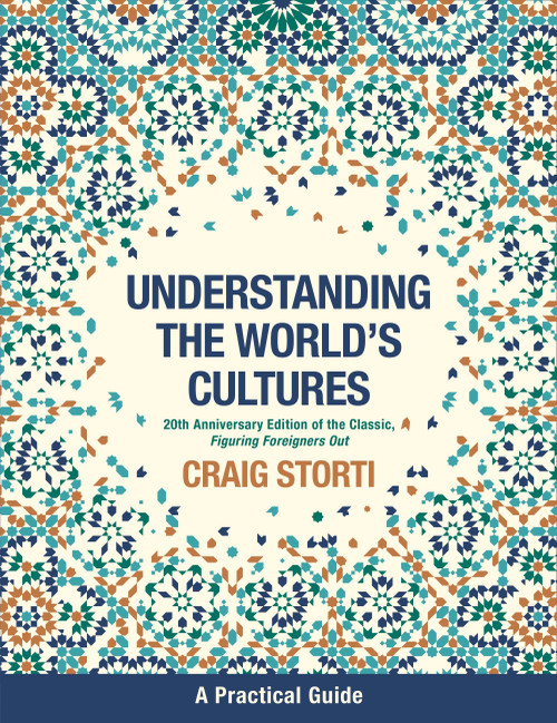 Figuring Foreigners Out, 20th Anniversary Edition (Understanding The World's Cultures) by Craig Storti, 9781473670334
