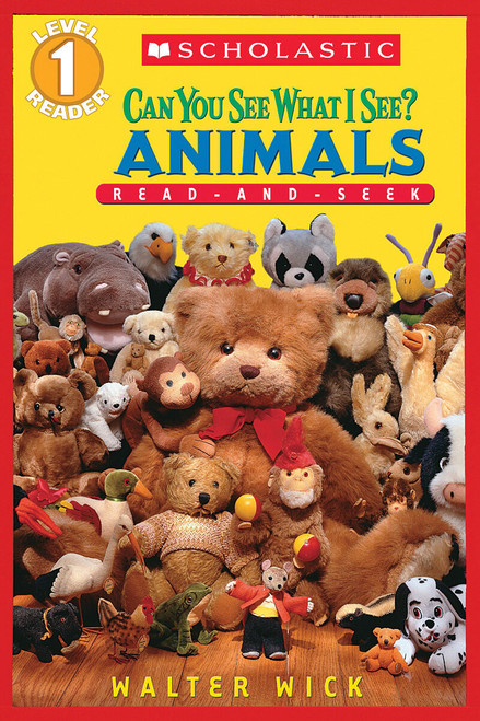 Can You See What I See? Animals: Read-and-Seek (Scholastic Reader, Level 1) by Walter Wick, Walter Wick, 9780439862271