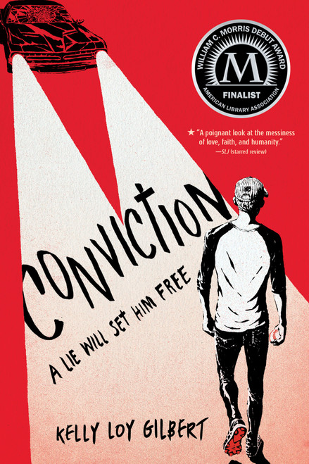 Conviction - 9781484725382 by Kelly Loy Gilbert, 9781484725382