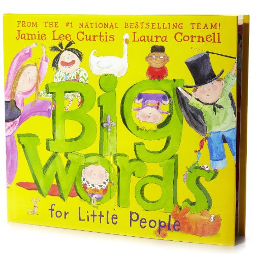 Big Words for Little People by Jamie Lee Curtis, Laura Cornell, 9780061127595