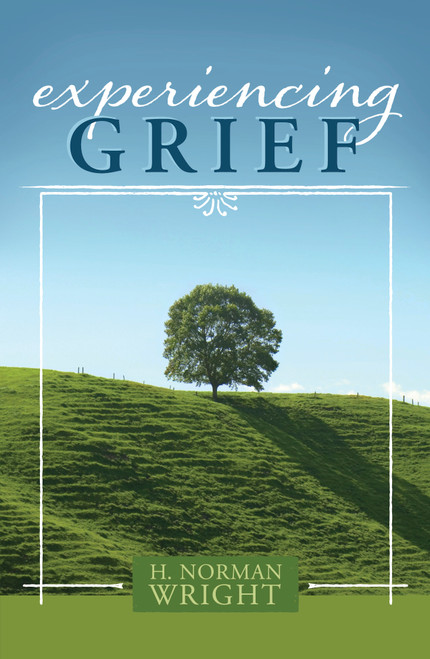 Experiencing Grief (Miniature Edition) by H.  Norman Wright, 9780805430929