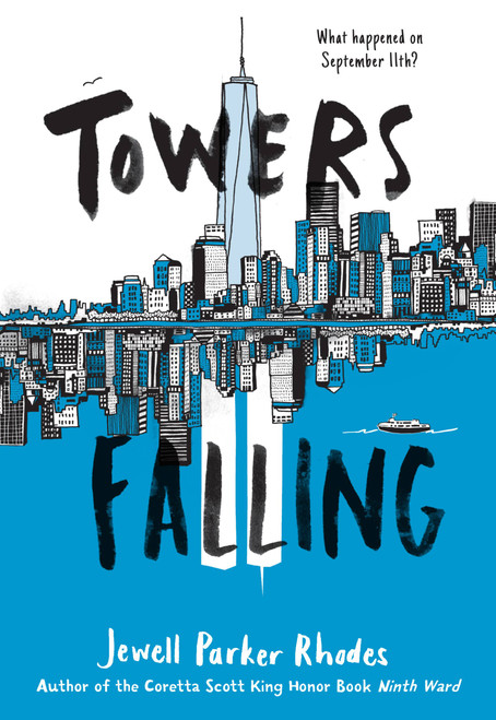 Towers Falling - 9780316262217 by Jewell Parker Rhodes, 9780316262217