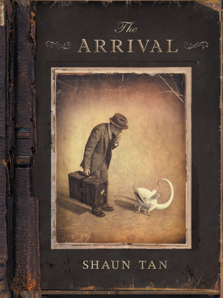 The Arrival by Shaun Tan, Shaun Tan, 9780439895293