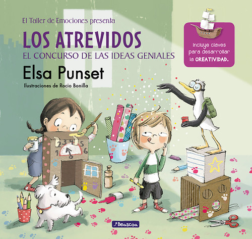 Los atrevidos y el concurso de las ideas geniales / The Daring and the Genius Ideas Contest (Spanish Edition) by Elsa Punset, Rocio Bonilla, 9788448847852