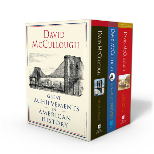 David McCullough: Great Achievements in American History (The Great Bridge, The Path Between the Seas, and The Wright Brothers) by David McCullough, 9781501189074