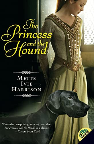 The Princess and the Hound by Mette Ivie Harrison, 9780061131899