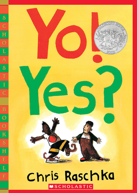 Yo! Yes? by Chris Raschka, Chris Raschka, 9780439921855