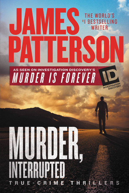Murder, Interrupted - 9781538762073 by James Patterson, 9781538762073