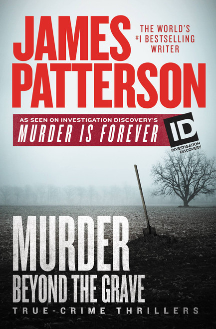 Murder Beyond the Grave - 9781538762080 by James Patterson, 9781538762080