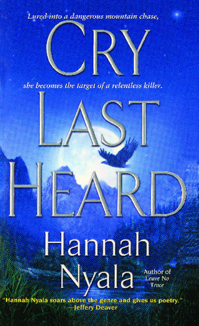 Cry Last Heard by Hannah Nyala, 9781451685572