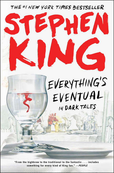 Everything's Eventual (14 Dark Tales) - 9781501197963 by Stephen King, 9781501197963