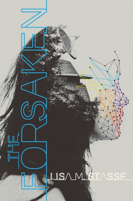 The Forsaken (The Forsaken Trilogy) by Lisa M. Stasse, 9781442432659