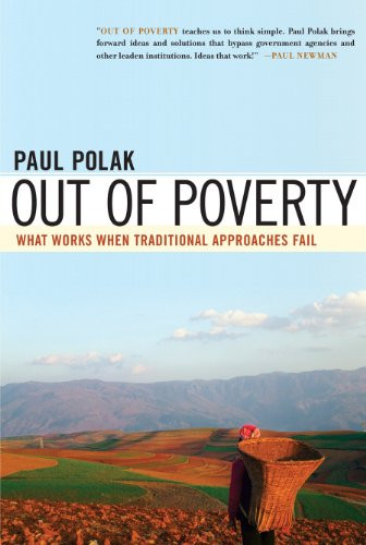 Out of Poverty (What Works When Traditional Approaches Fail) - 9781605092768 by Paul Polak, 9781605092768