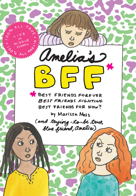 Amelia's BFF by Marissa Moss, Marissa Moss, 9781442403765