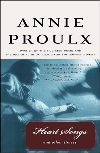 Heart Songs and Other Stories by Annie Proulx, 9780020360759