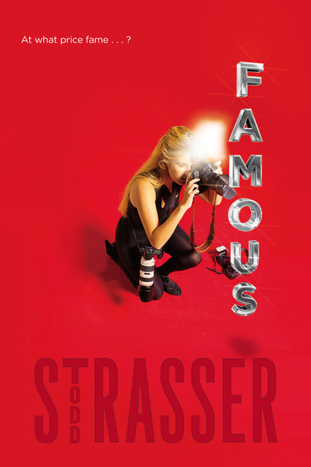 Famous by Todd Strasser, 9781442454187
