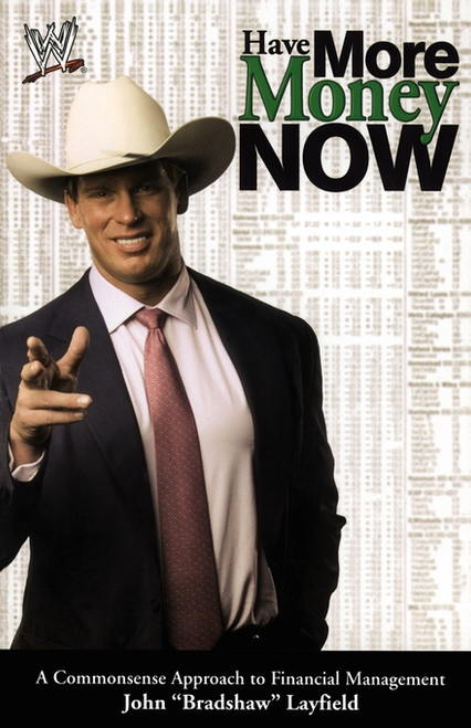 Have More Money Now by John Layfield, 9780743466332