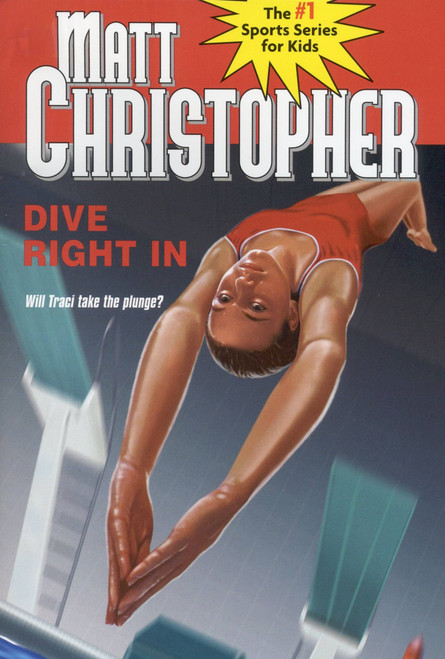 Dive Right In by Matt Christopher, 9780316349215
